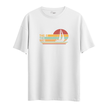 This Is The Way - Oversize T-Shirt