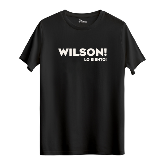 Lo Siento! Wilson! - Regular T-Shirt