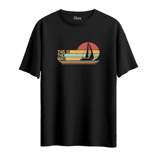 This Is The Way - Oversize T-Shirt