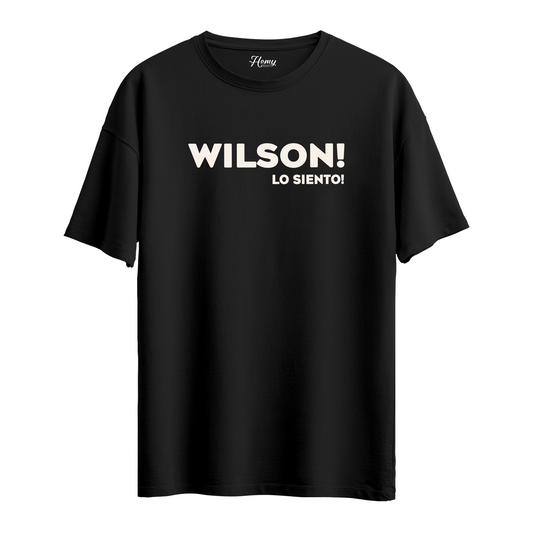 Lo Siento! Wilson! - Oversize T-Shirt