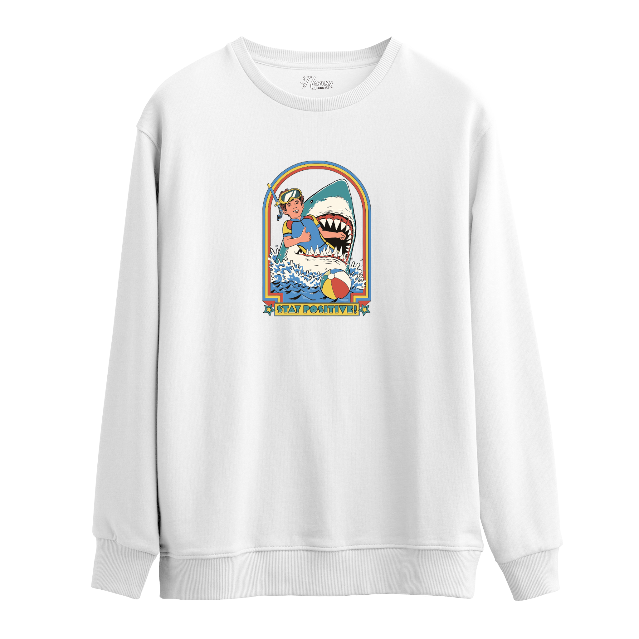 STAY POSITIVE! - Sweatshirt