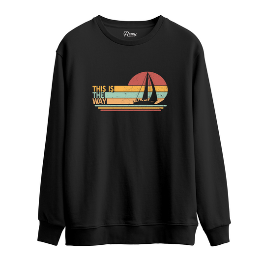 THIS IS THE WAY - Sweatshirt