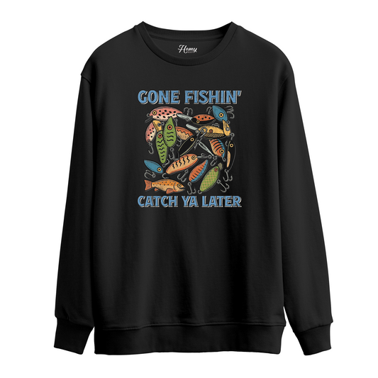 Gone Fishing' - Sweatshirt